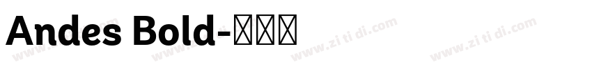 Andes Bold字体转换